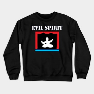 Evil Spirit Crewneck Sweatshirt